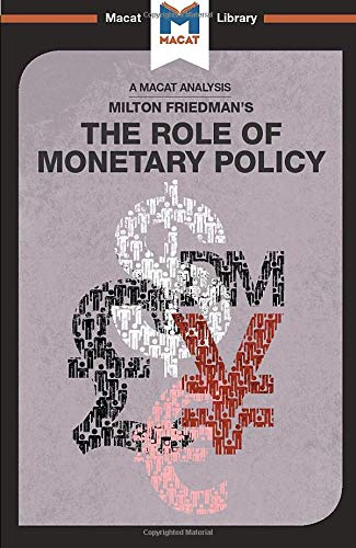 The Role of Monetary Policy (The Macat Library)
