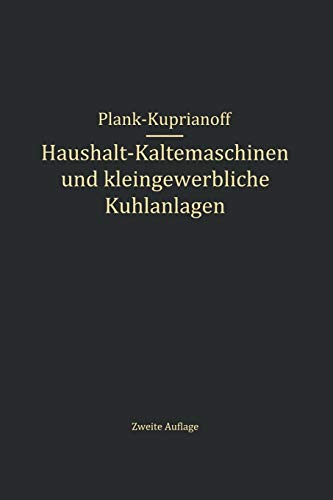 Haushalt-Kältemaschinen und Kleingewerbliche Kühlanlagen