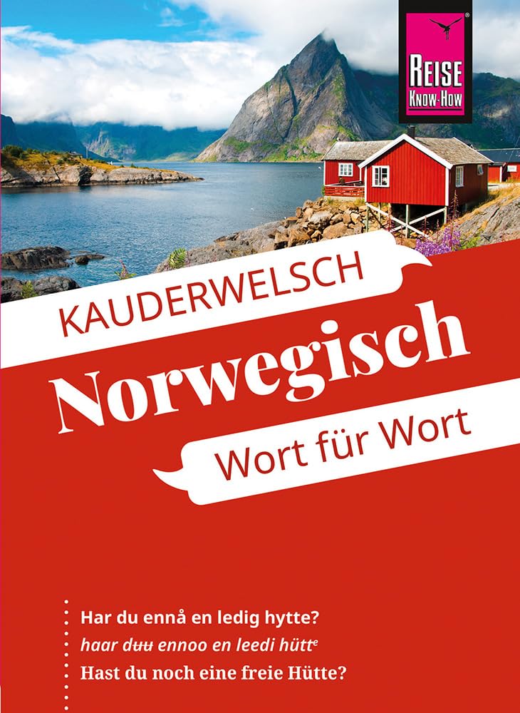 Reise Know-How Sprachführer Norwegisch - Wort für Wort: Kauderwelsch-Sprachführer von Reise Know-How