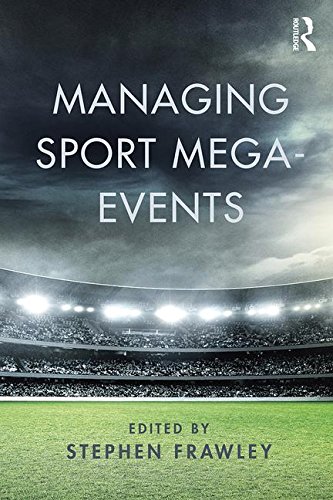 Stephen Frawley - GEBRAUCHT Managing Sport Mega-Events - Preis vom 08072023 043606 h