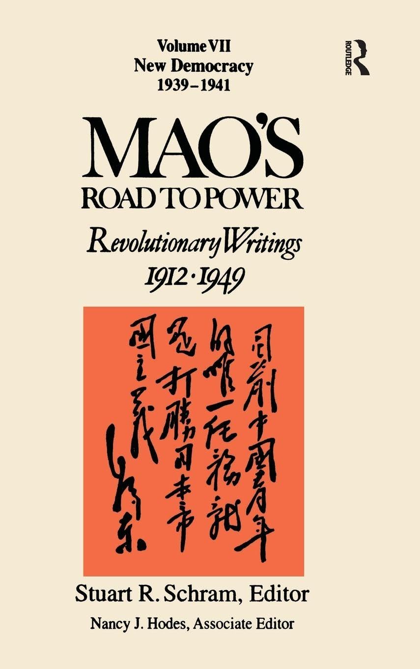 Mao's Road to Power: Revolutionary Writings 1912-1949: New Democracy