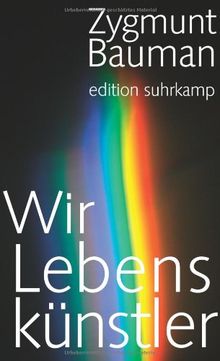 Wir Lebenskünstler (edition suhrkamp)