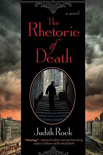 The Rhetoric of Death (A Charles du Luc Novel, Band 2)