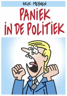 Paniek in de politiek