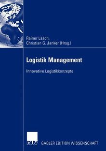 Logistik Management: Innovative Logistikkonzepte