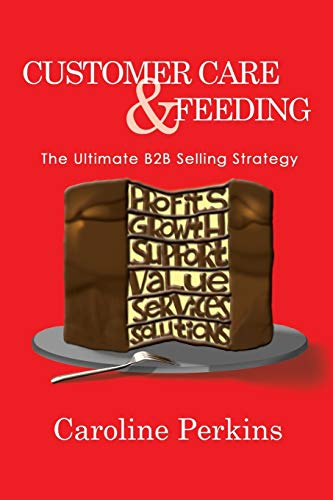 Customer Care & Feeding