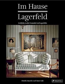 Im Hause Lagerfeld: Einblicke in die Domizile Karl Lagerfelds