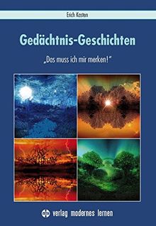 Gedächtnis-Geschichten: "Das muss ich mir merken!"