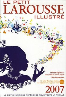 Le Petit Larousse illustré Grand format : En couleurs Version reliée