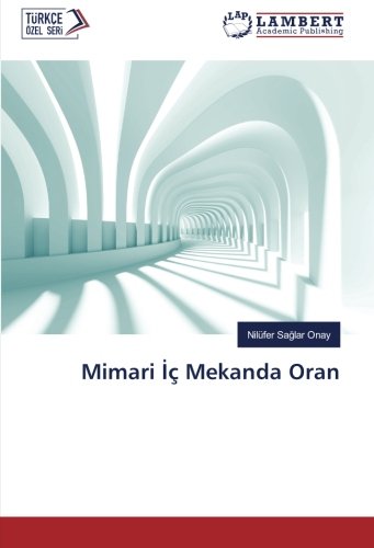 Mimari İç Mekanda Oran