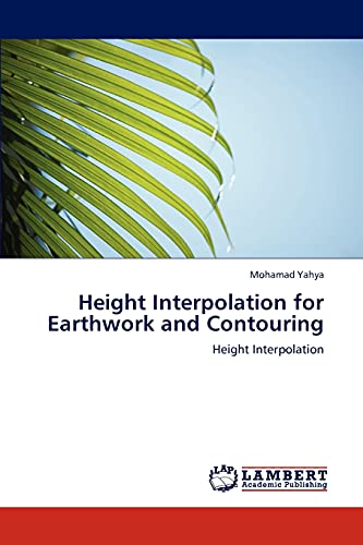 Height Interpolation for Earthwork and Contouring: Height Interpolation