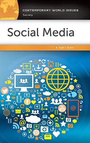 Social Media: A Reference Handbook (Contemporary World Issues)