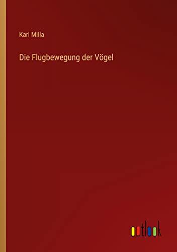 Die Flugbewegung der Vögel
