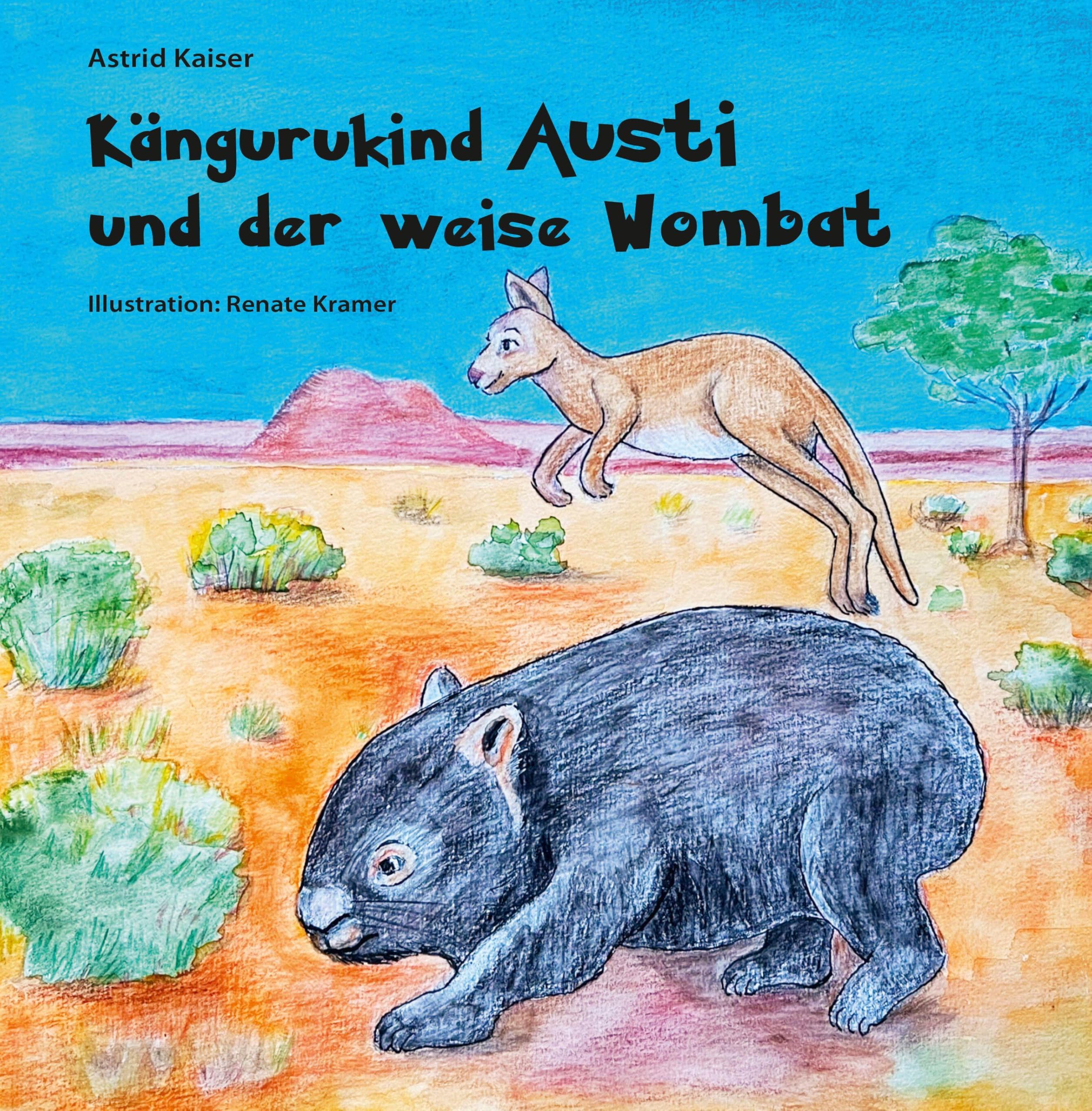 Kängurukind Austi und der weise Wombat - Neuware