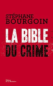 La bible du crime