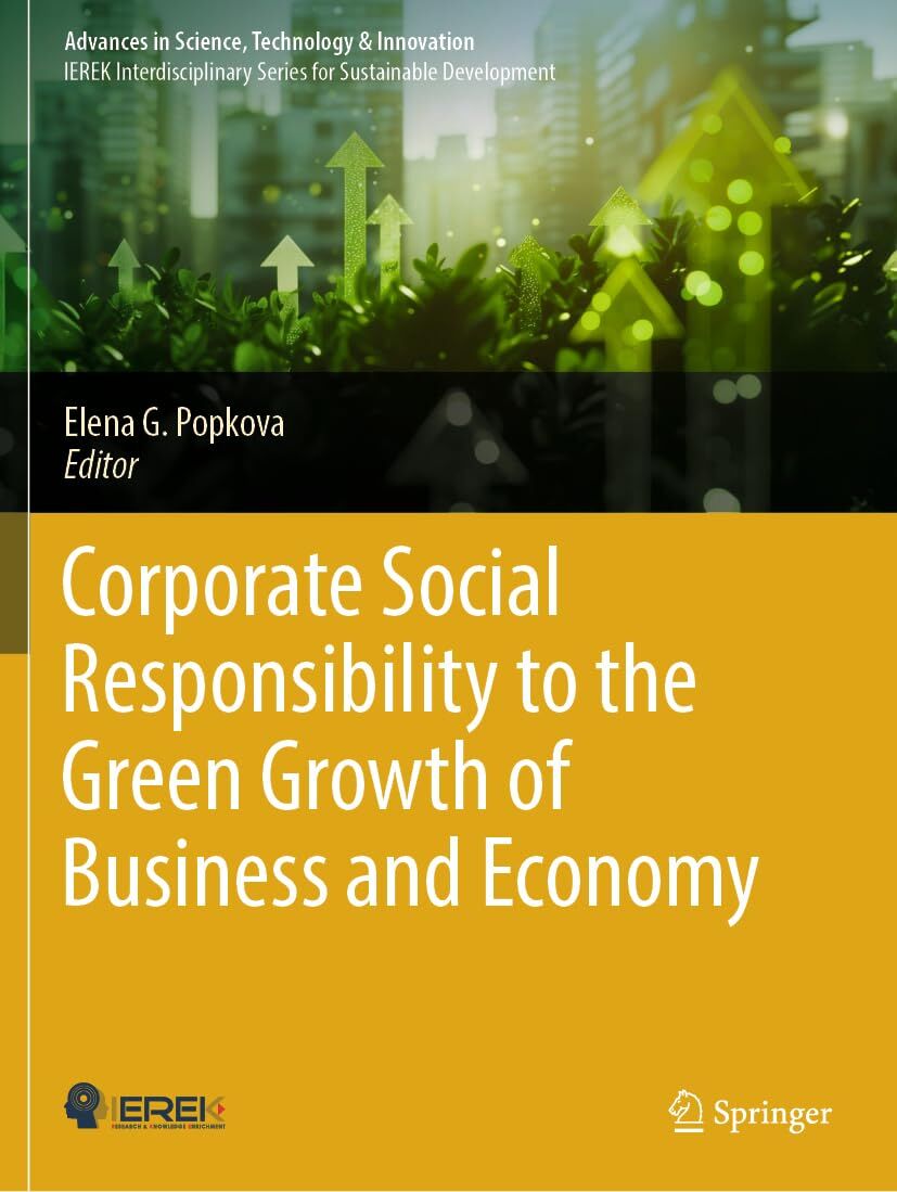 Corporate Social Responsibility to the Green Growth of Business and Economy