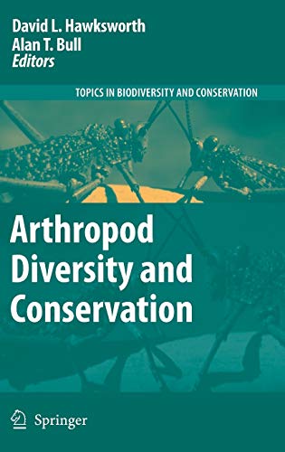 Arthropod Diversity and Conservation (Topics in Biodiversity and Conservation, 1, Band 1)