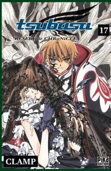 Tsubasa : reservoir chronicle. Vol. 17