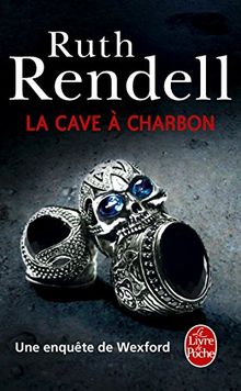 Une enquête de l'inspecteur Wexford. La cave à charbon