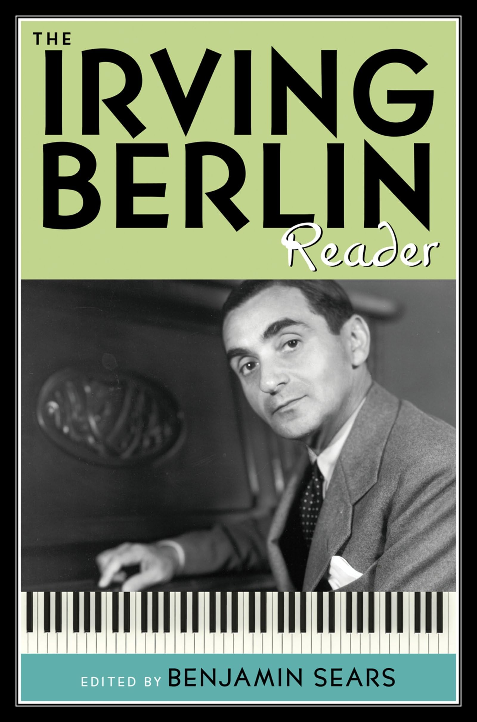 Irving Berlin Reader (Readers on American Musicians)
