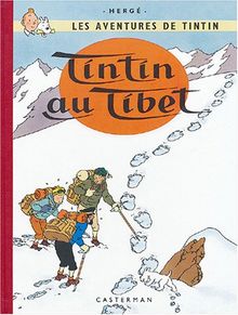 Les aventures de Tintin. Vol. 2004. Tintin au Tibet