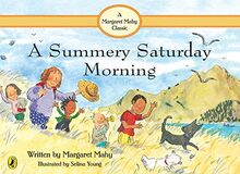 A Summery Saturday Morning [Board book]