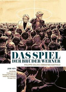 Das Spiel der Brüder Werner: Graphic Novel