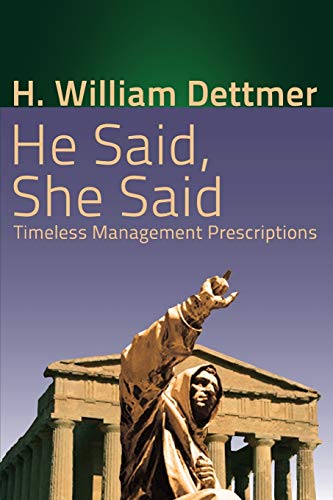 He Said, She Said: Timeless Management Prescriptions