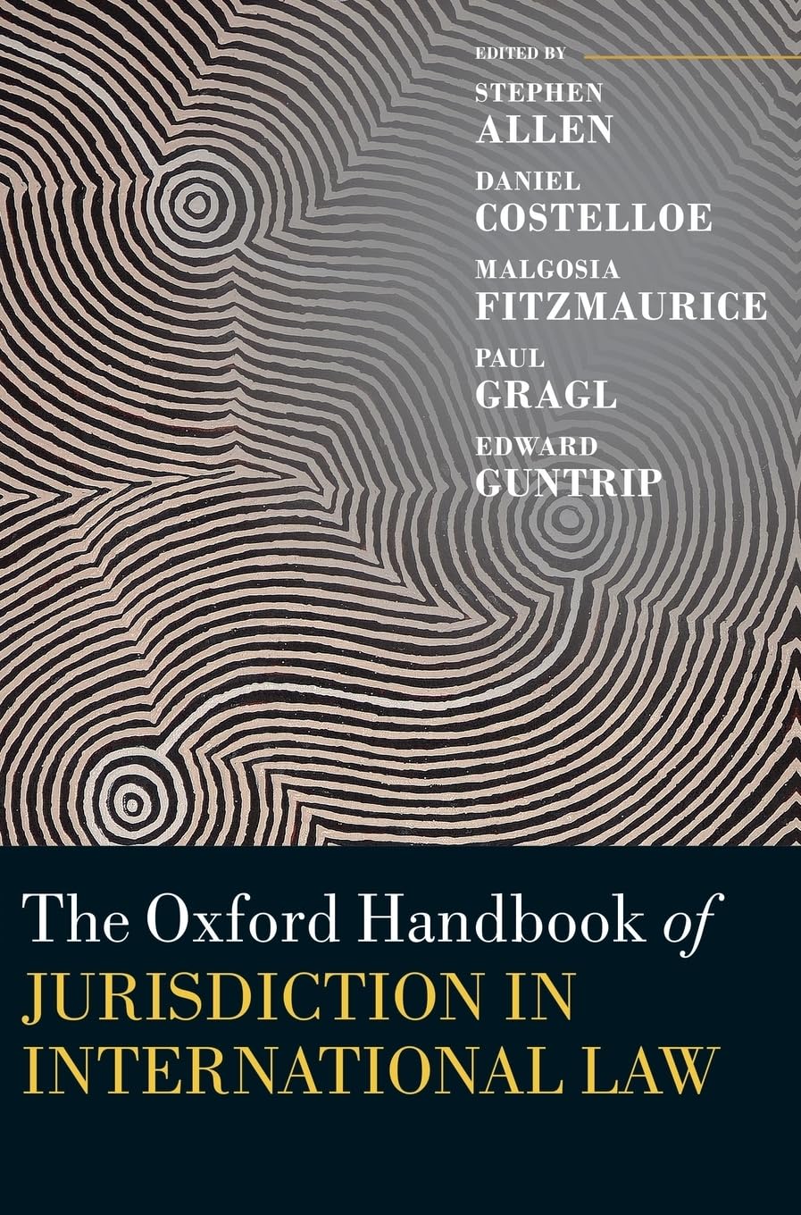 Oxford Handbook of Jurisdiction in International Law (Oxford Handbooks)