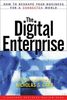 The Digital Enterprise: How to Reshape Your Business for a Connected World (Harvard Business Review Book)