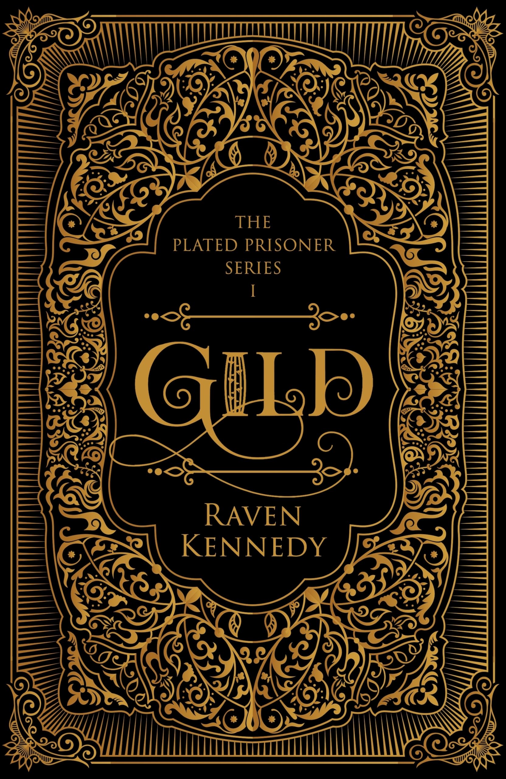 Gild. Special Edition: The dark fantasy romance TikTok sensation that’s sold over a million copies (Plated Prisoner)