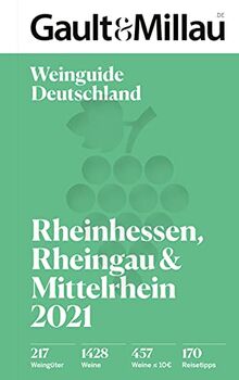 Gault & Millau Deutschland Weinguide Rheinhessen, Rheingau und Mittelrhein 2021