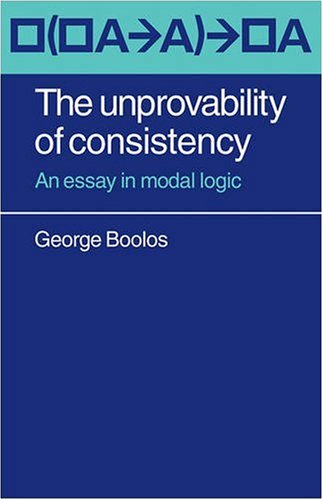 The Unprovability of Consistency: An Essay in Modal Logic
