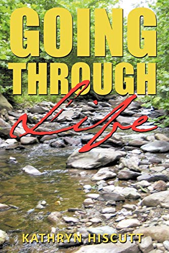 Going Through Life