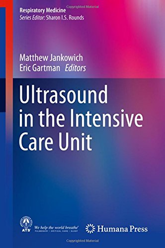 Ultrasound in the Intensive Care Unit (Respiratory Medicine)