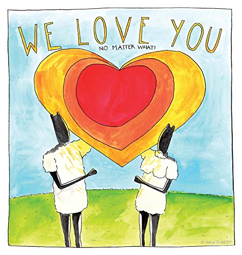 We Love You: 'No Matter What'