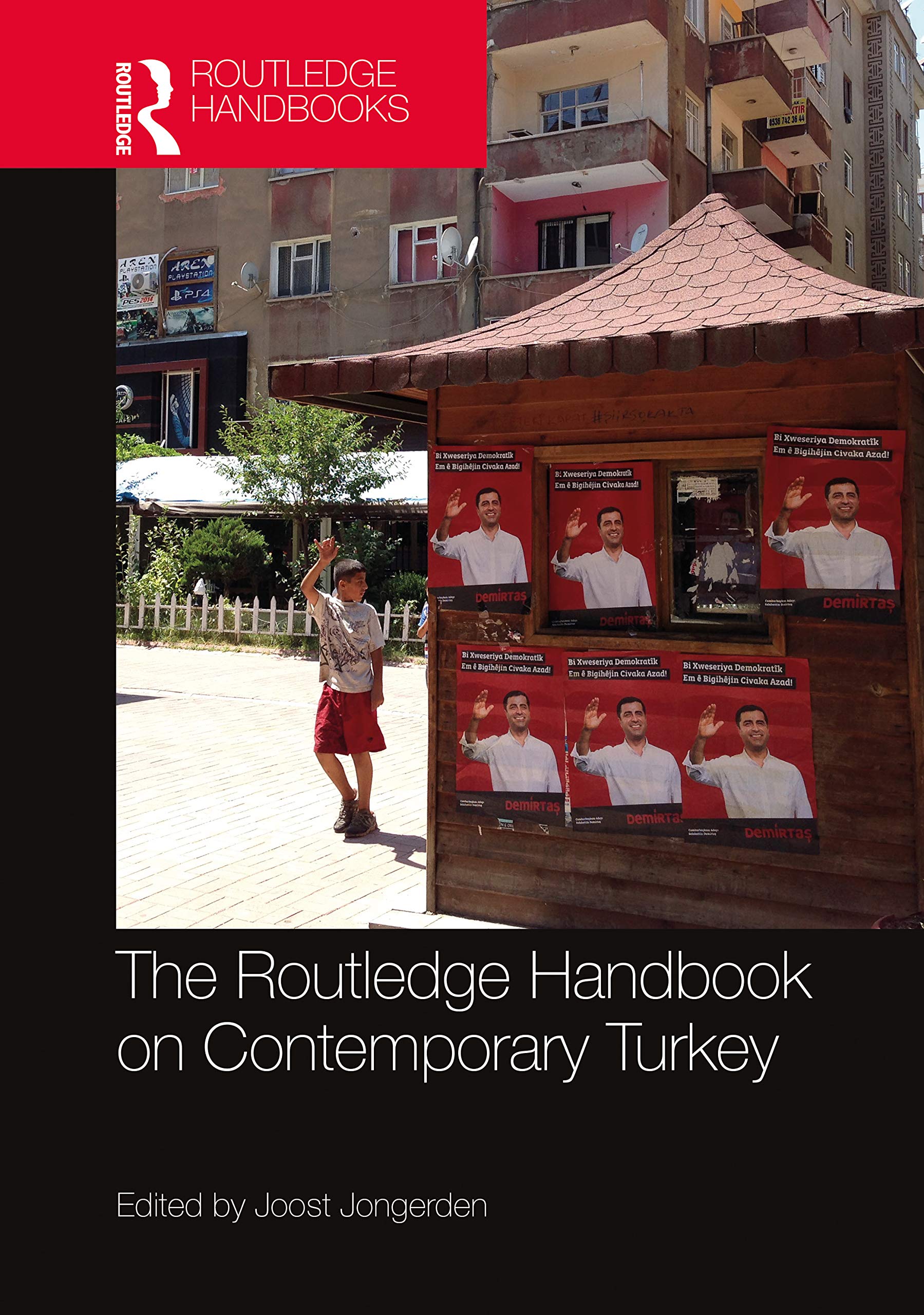 The Routledge Handbook on Contemporary Turkey (Routledge Handbooks)