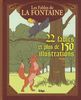 Les fables de La Fontaine : 22 fables et plus de 150 illustrations