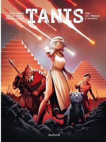 Tanis - Tome 1 - Les tombeaux d'Atlantis von Bajram, Denis  | Buch | Zustand sehr gut