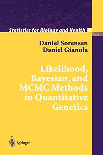 Likelihood, Bayesian, and Mcmc Methods in Quantitative Genetics (Statistics for Biology and Health)