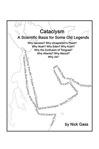 Cataclysm: A scientific Basis for Some Old Legends