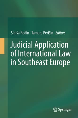Judicial Application of International Law in Southeast Europe