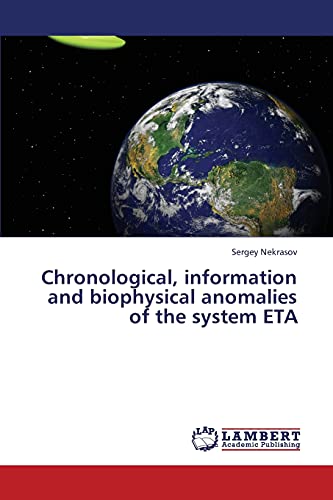 Chronological, information and biophysical anomalies of the system ETA