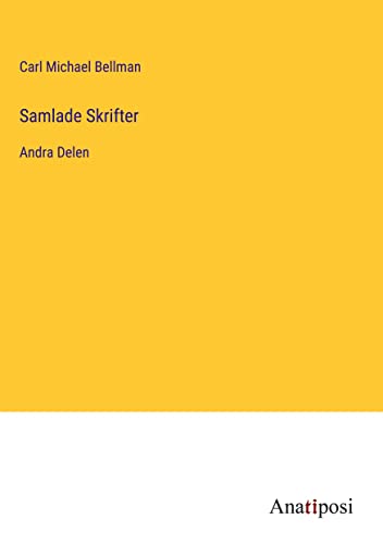 Samlade Skrifter: Andra Delen