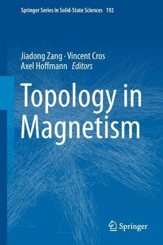 Topology in Magnetism (Springer Series in Solid-State Sciences, Band 192)