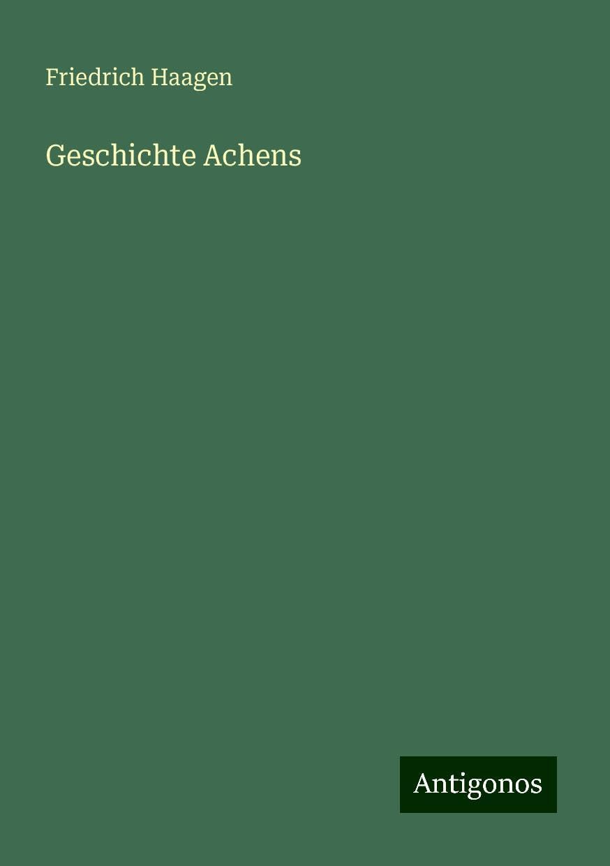 Geschichte Achens