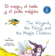 Mago, El Hada Y El Pollo Magico, El (PICARONA)