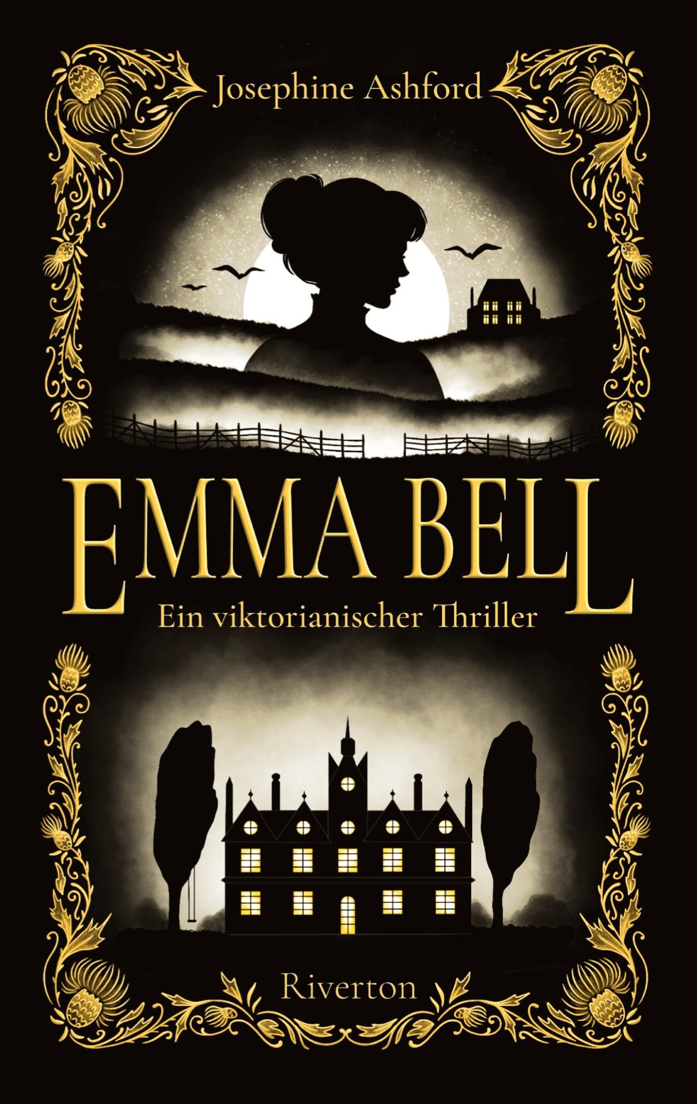Emma Bell: Ein viktorianischer Thriller