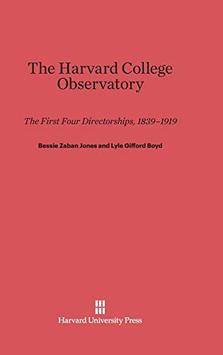 The Harvard College Observatory: The First Four Directorships, 1839-1919