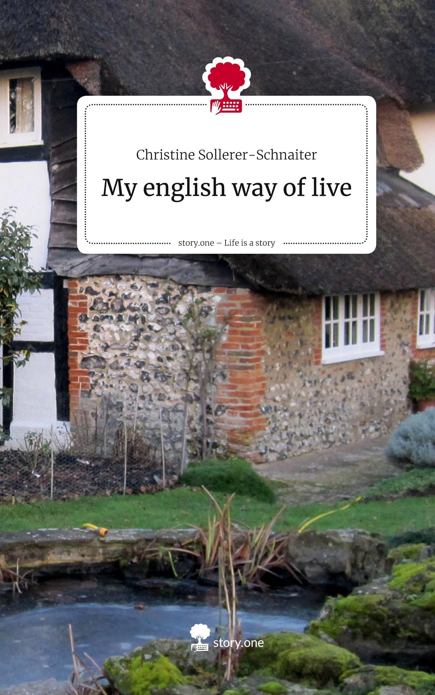My english way of live. Life is a Story - story.one
